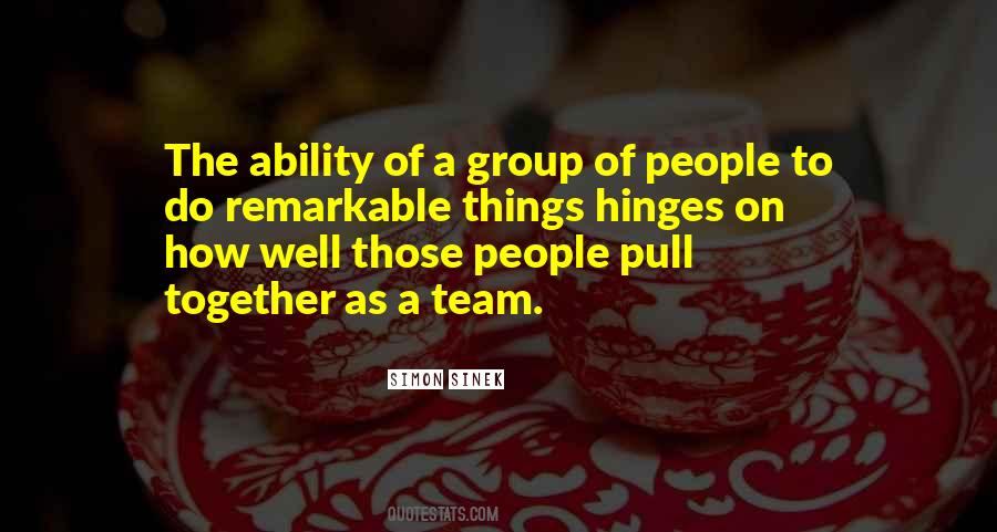 Quotes About A Teamwork #255532