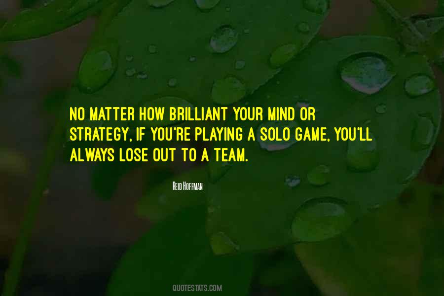 Quotes About A Teamwork #368500