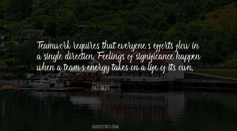 Quotes About A Teamwork #447005