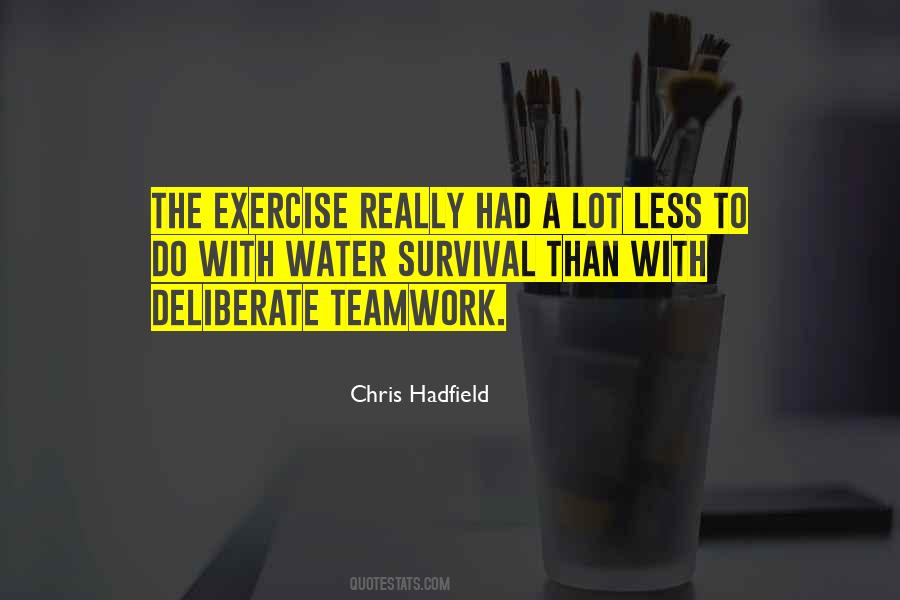 Quotes About A Teamwork #529258