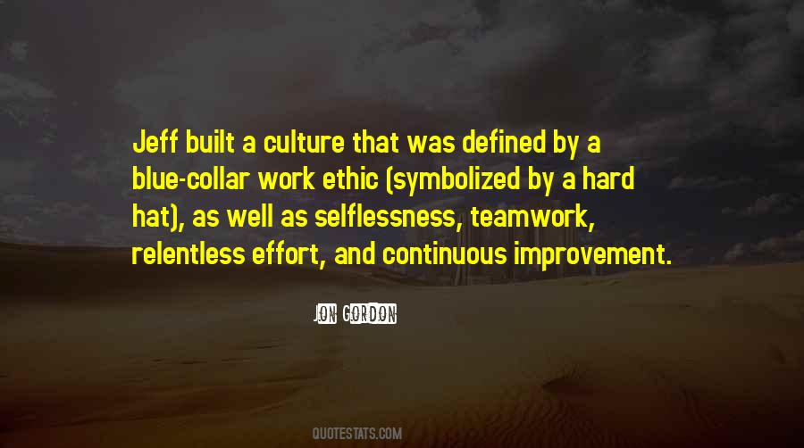 Quotes About A Teamwork #724634