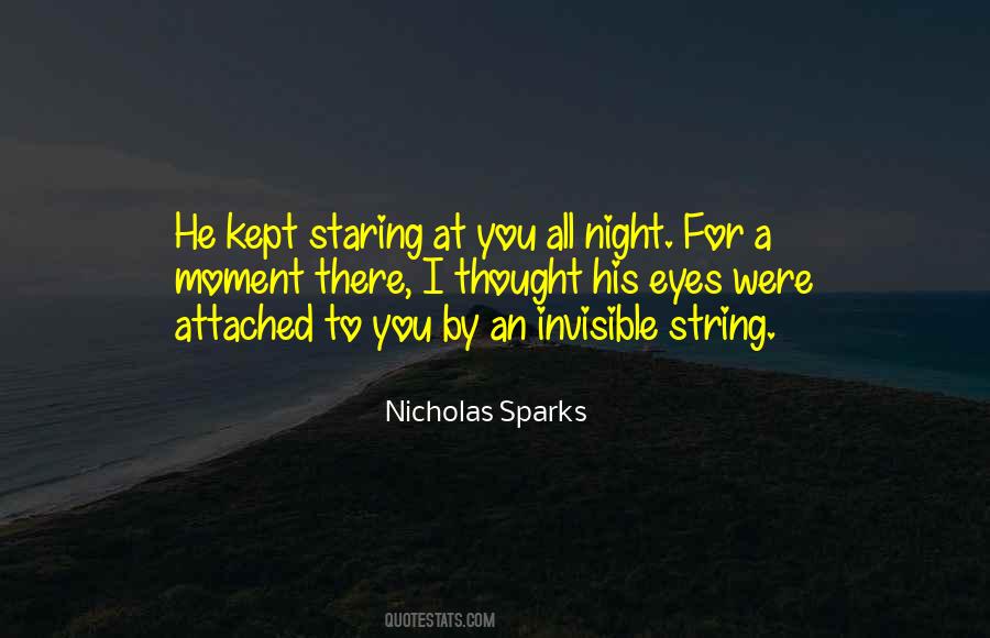 Quotes About Staring At You #1148381