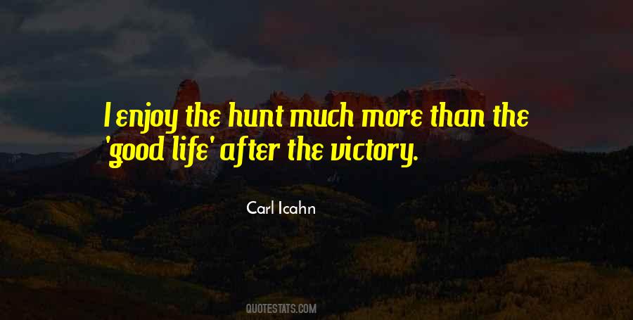 Quotes About The Hunt #1124354