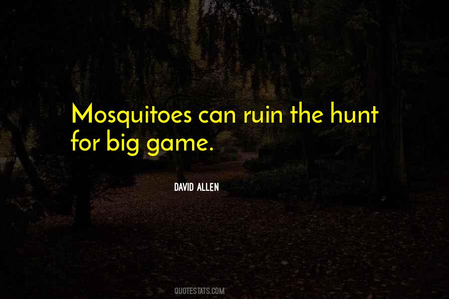 Quotes About The Hunt #1348820