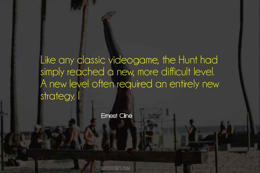 Quotes About The Hunt #668646