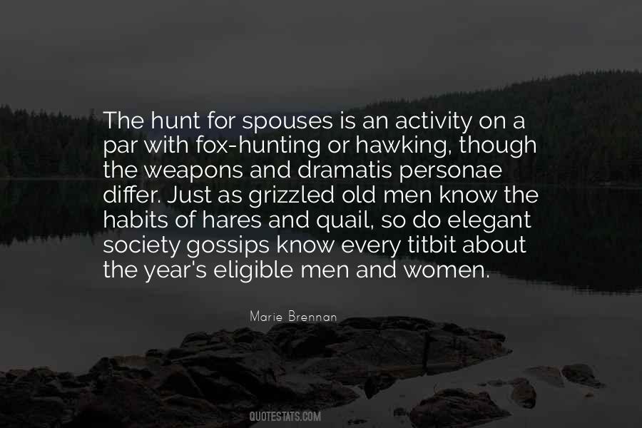 Quotes About The Hunt #836817