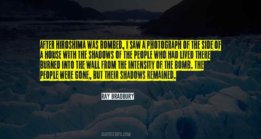 Quotes About Hiroshima #1079531