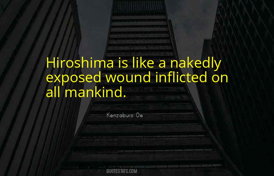 Quotes About Hiroshima #1128599