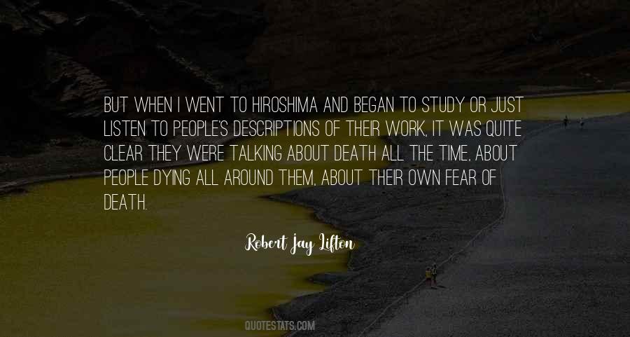 Quotes About Hiroshima #1524530