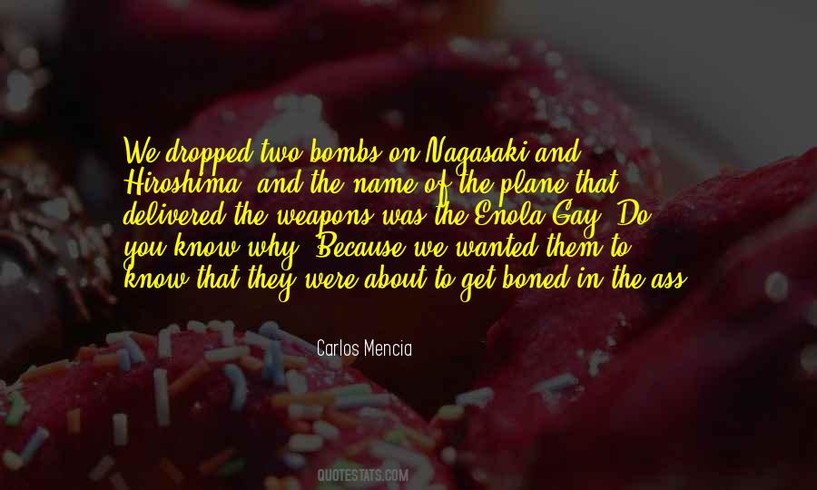 Quotes About Hiroshima #836307