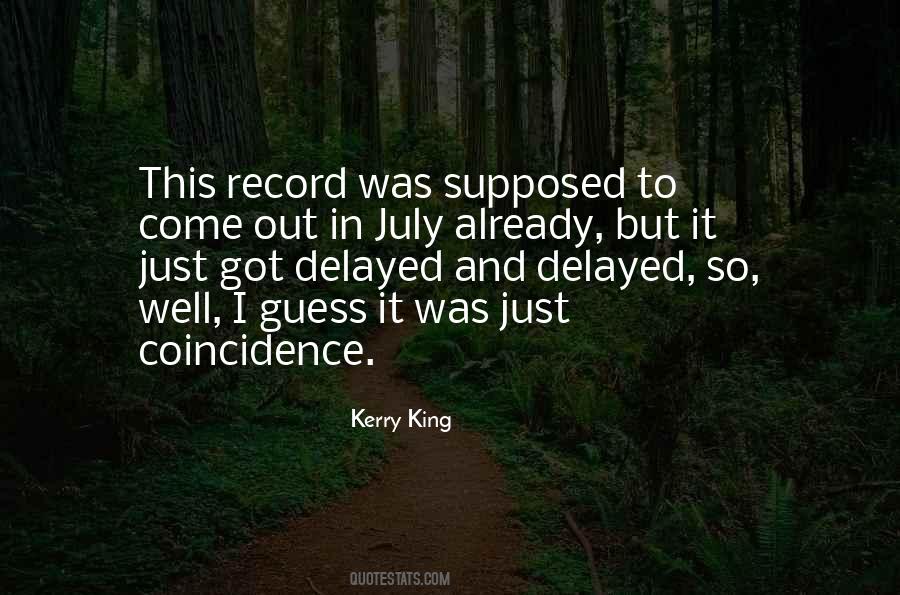 Quotes About No Such Thing As Coincidence #13152