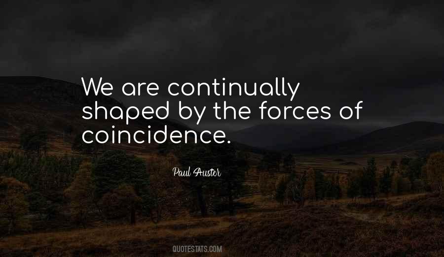 Quotes About No Such Thing As Coincidence #70028