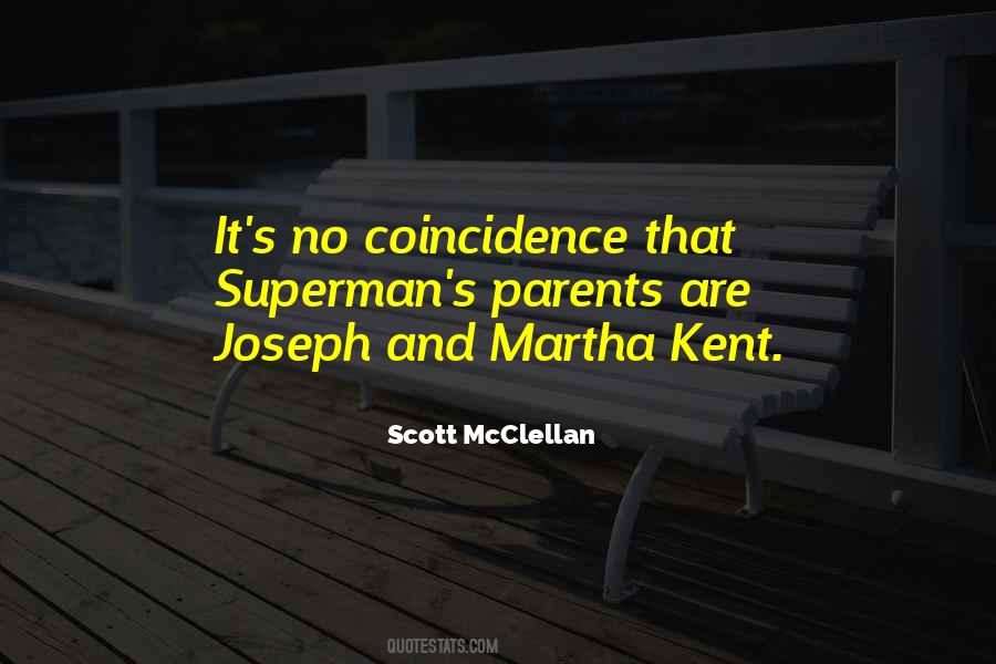 Quotes About No Such Thing As Coincidence #91893