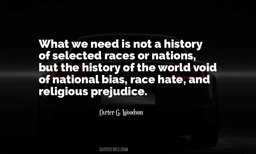 Prejudice Bias Quotes #1121778