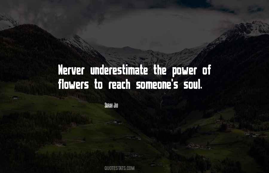 Quotes About Underestimate Someone #170055