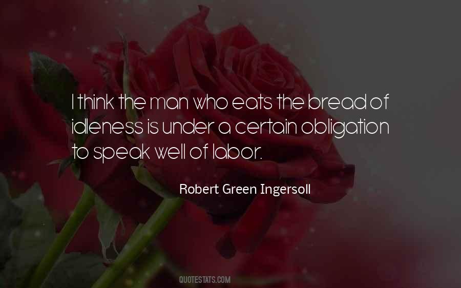 Quotes About Bread #1624953