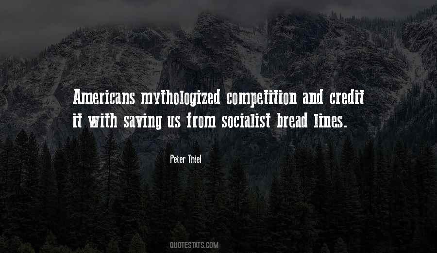 Quotes About Bread #1693307