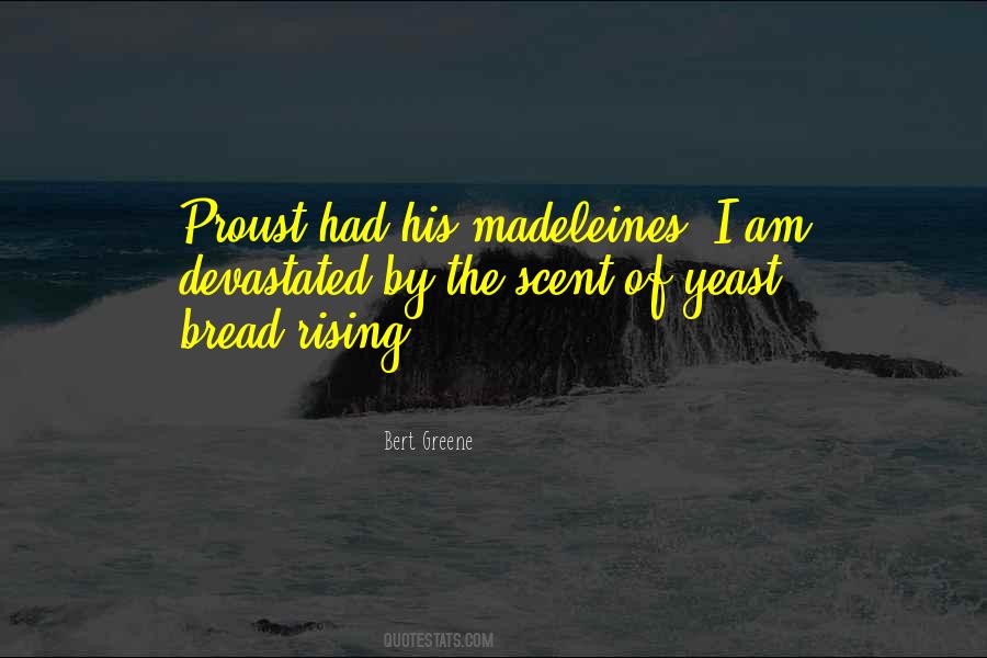 Quotes About Bread #1707074