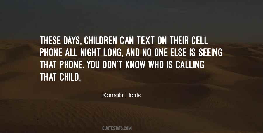 Quotes About Calling Someone On The Phone #1253488