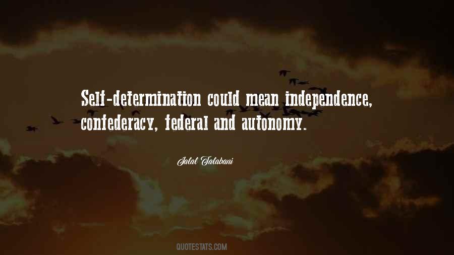 Quotes About Self Determination #1240117