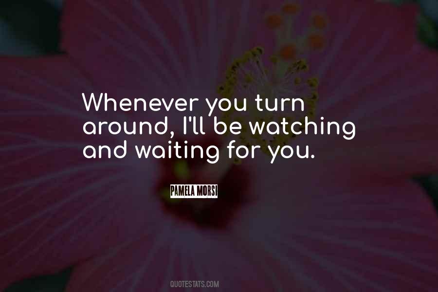 Quotes About Waiting Your Turn #737297