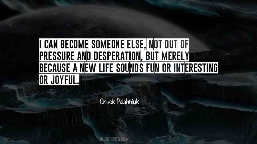 Quotes About Interesting Life #80196