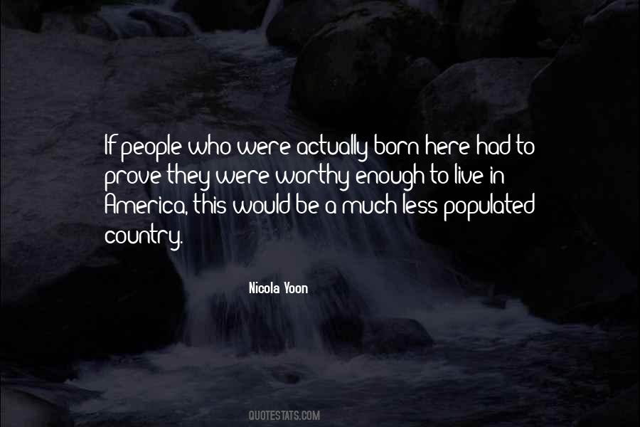 Born Here Quotes #1258756