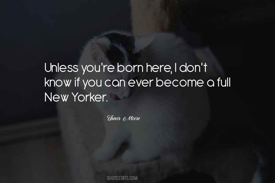 Born Here Quotes #1844856