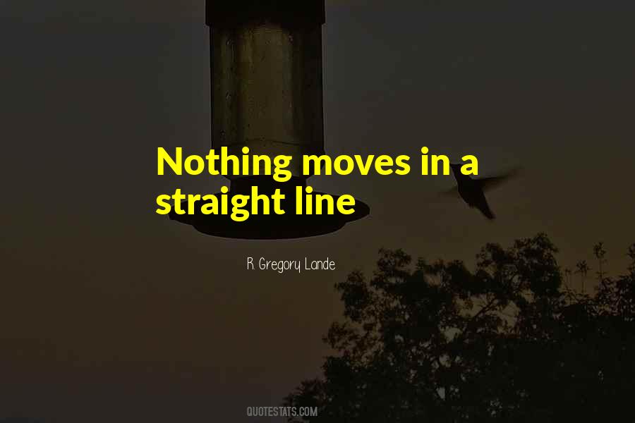 Quotes About Straight #1770664