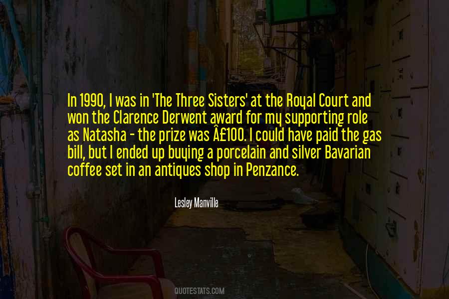 Quotes About The Three Sisters #1219677