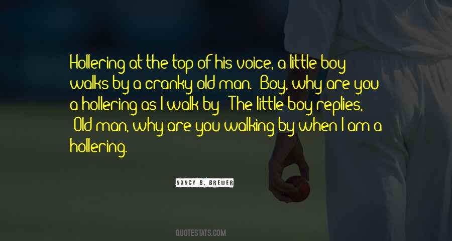 Old And Cranky Quotes #1694326