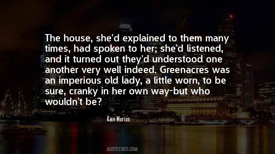 Old And Cranky Quotes #389689