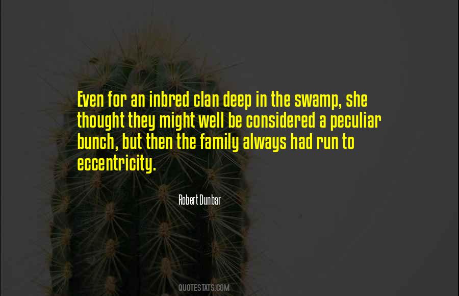 Inbred Family Quotes #1018356