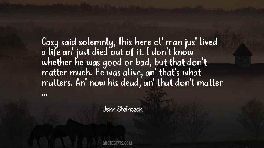 Quotes About Death Of Good Man #1000344