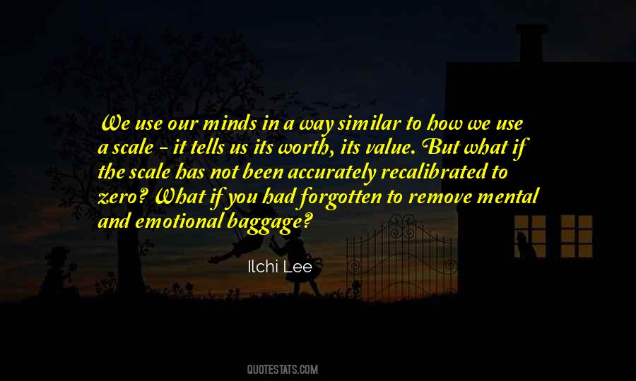 Quotes About Emotional Baggage #519327