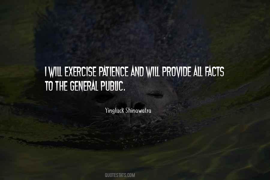 Exercise Patience Quotes #225876