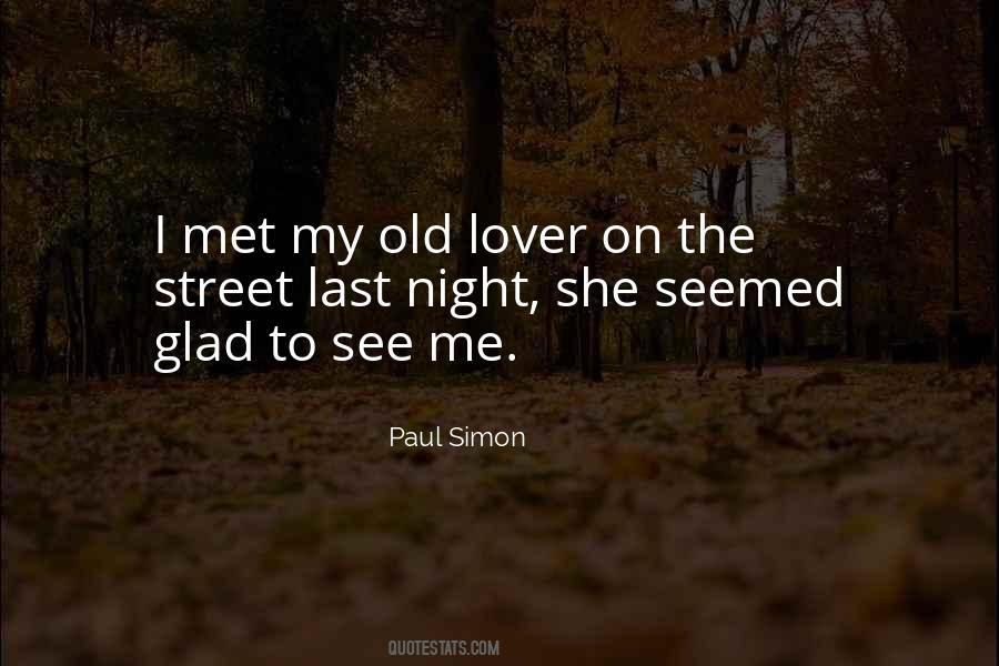 Quotes About Old Lovers #1804709