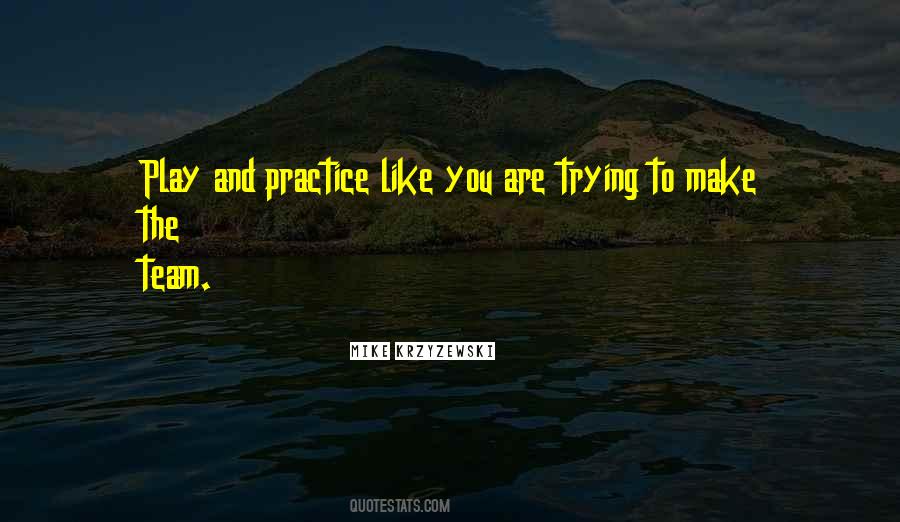 Quotes About Practice Basketball #1693412