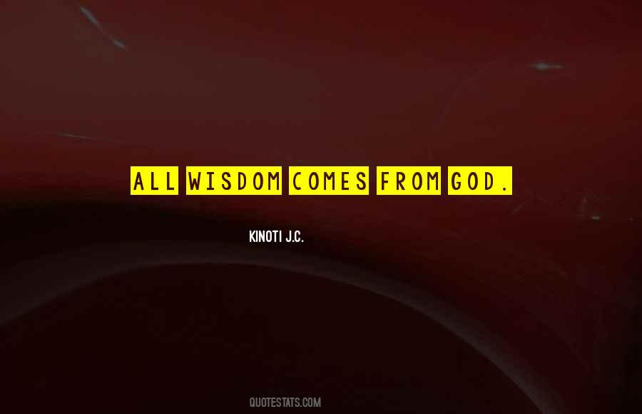 Quotes About Wisdom From God #293438
