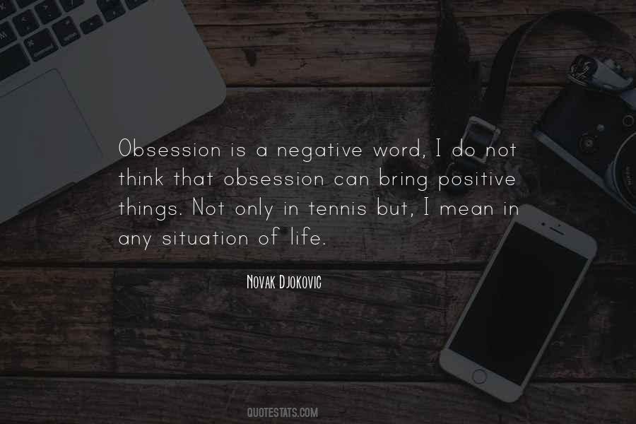 Quotes About Negative Things In Life #1485214