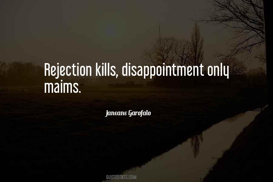 Maims And Kills Quotes #40310