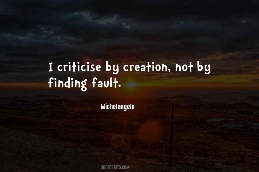 Quotes About Finding Faults #1182712
