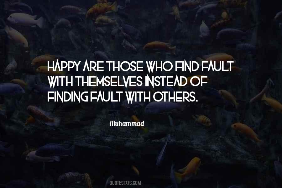 Quotes About Finding Faults #174416