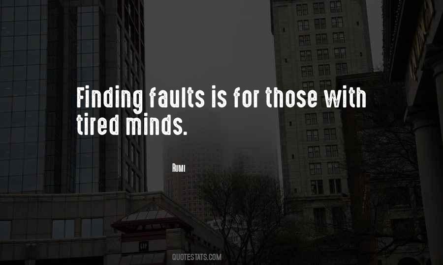 Quotes About Finding Faults #408134
