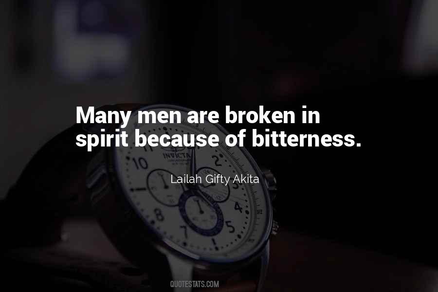 Quotes About Having A Broken Spirit #454111