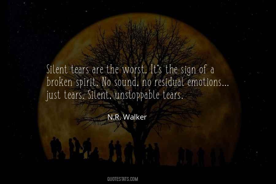 Quotes About Having A Broken Spirit #525585