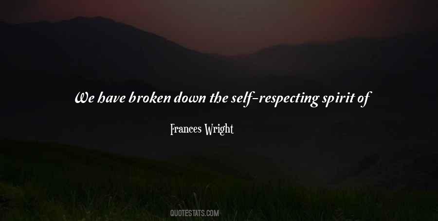 Quotes About Having A Broken Spirit #599857