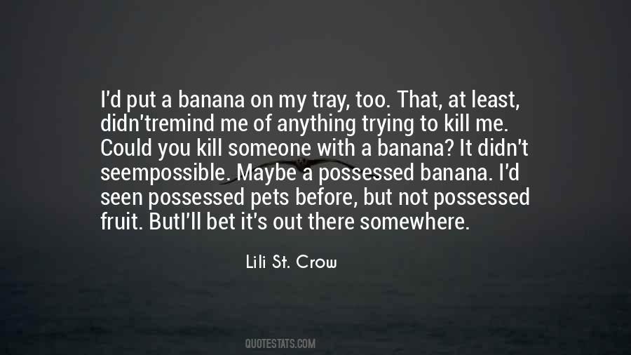 Quotes About Strange Fruit #1673122