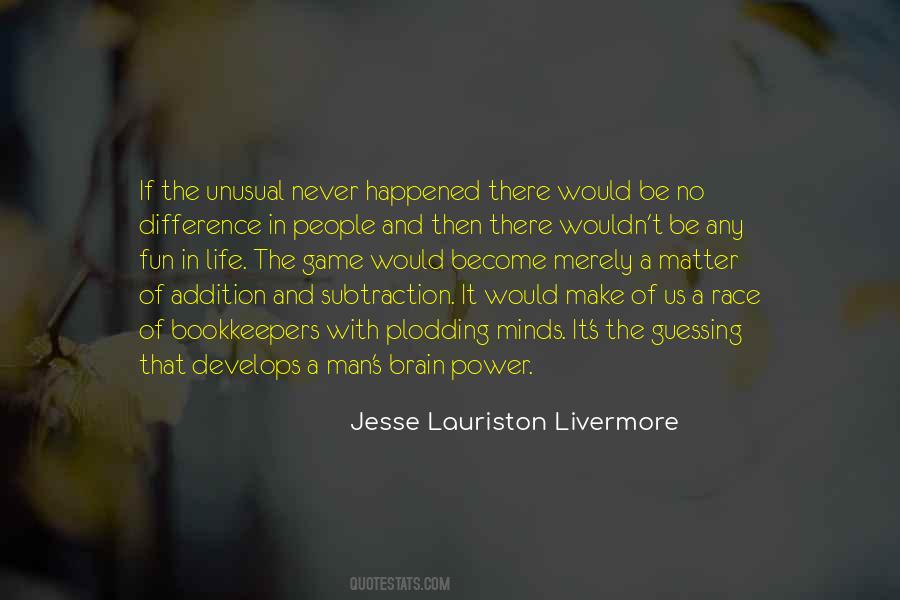 Quotes About Addition And Subtraction #1376295