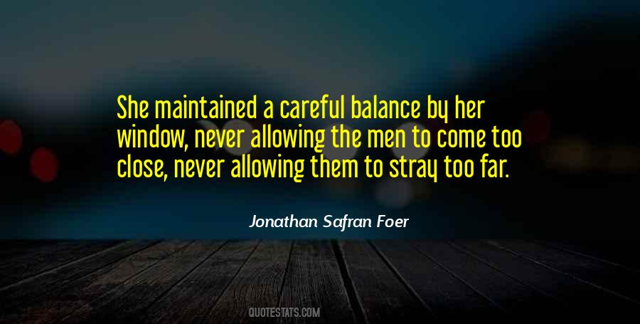 Quotes About Balance #1849547